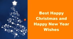 Best Happy Christmas and Happy New Year Wishes 🎄✨🎉