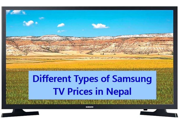 Different Types of Samsung TV Prices in Nepal