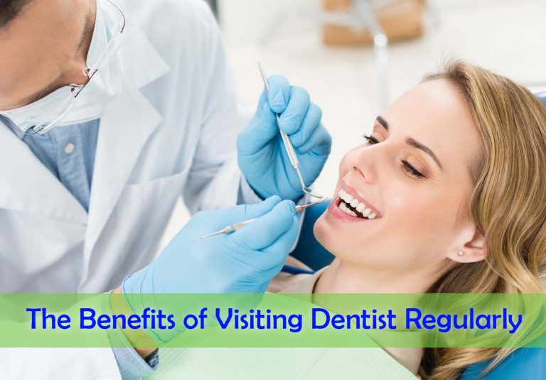 The Benefits of Visiting Dentist Regularly