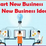 How to Start New Business with New Business Ideas