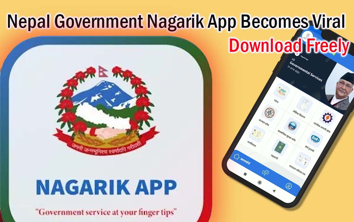 Nepal Government Nagarik App becomes Viral Download Freely