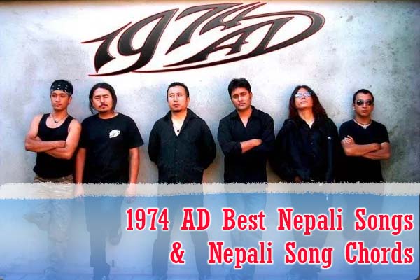 1974 AD Best Nepali Songs & Nepali Song Chords