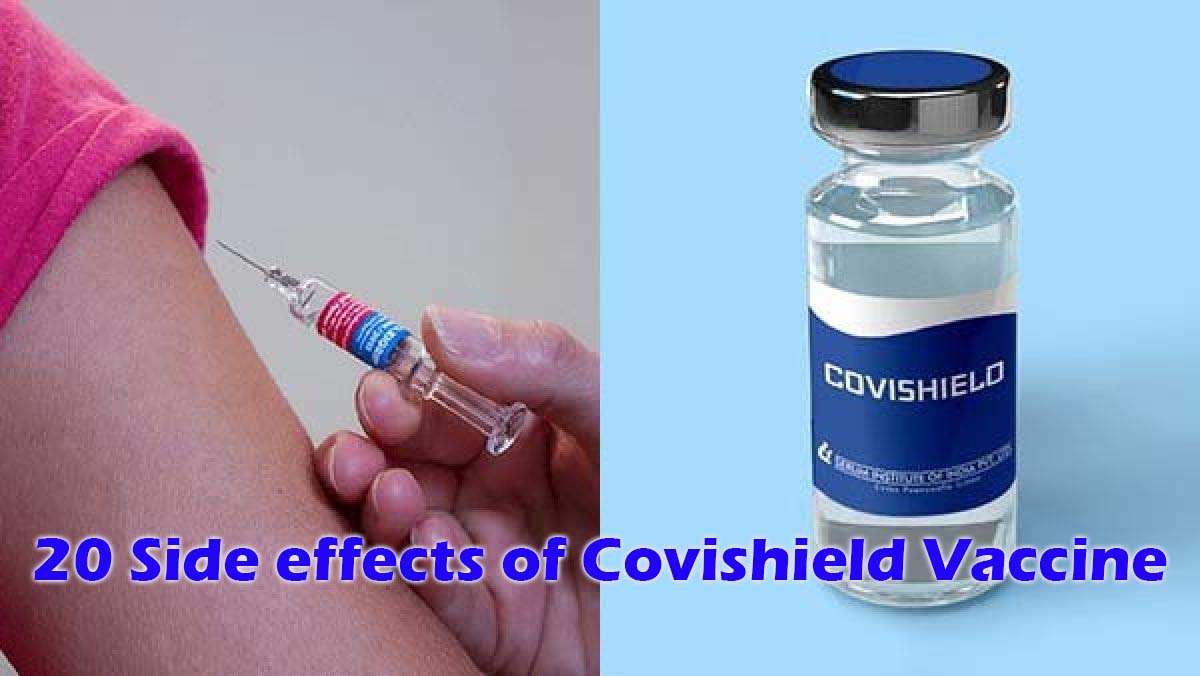 20 Side effects of Covishield Vaccine
