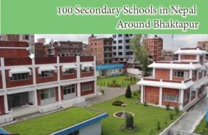 100 Secondary Schools in Nepal Around Bhaktapur