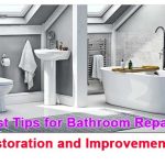 Best Tips for Bathroom Repair Restoration and Improvements