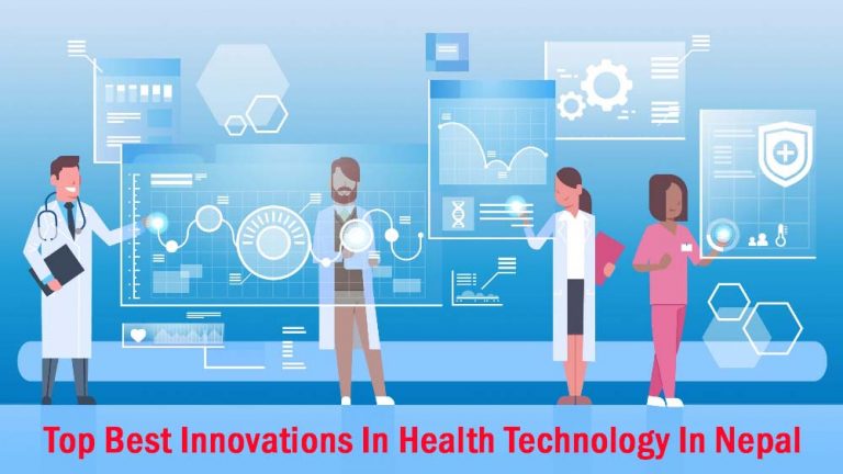 Top Best Innovations In Health Technology In Nepal