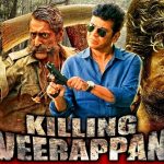 killing veerappan hindi dubbed m