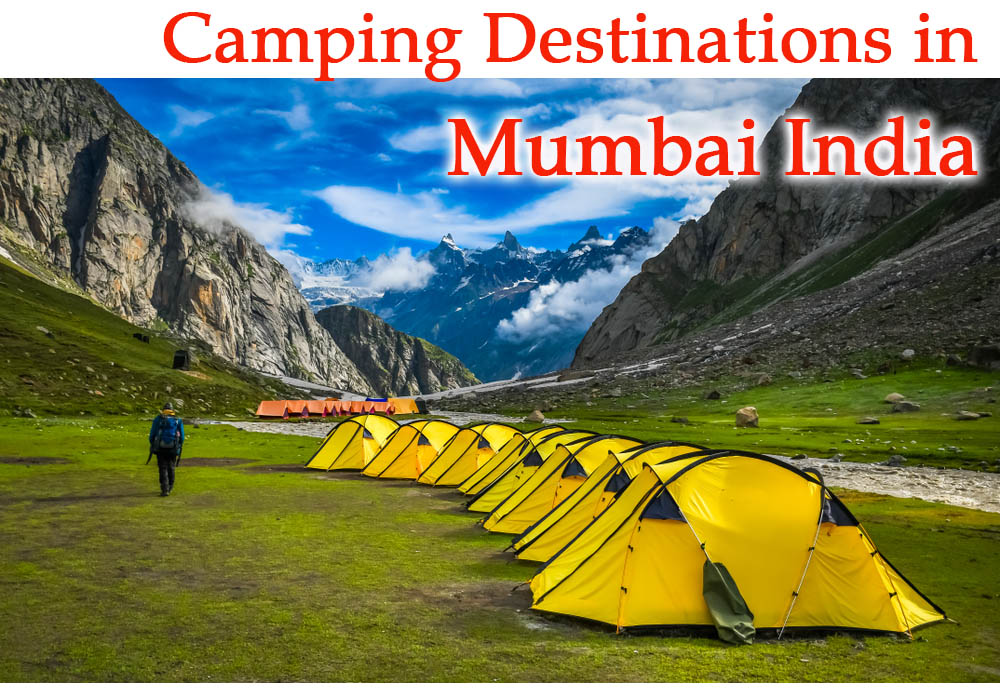 Camping Destinations in Mumbai India