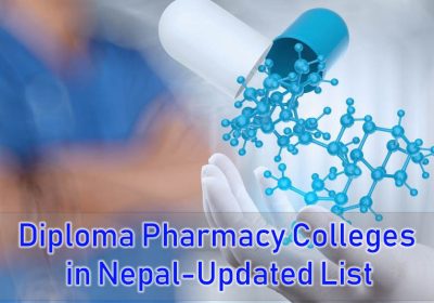 Diploma Pharmacy Colleges in Nepal -Updated List