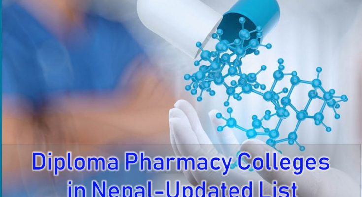 Diploma Pharmacy Colleges in Nepal Updated List