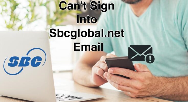 Cant Sign Into Sbcglobal.net Email