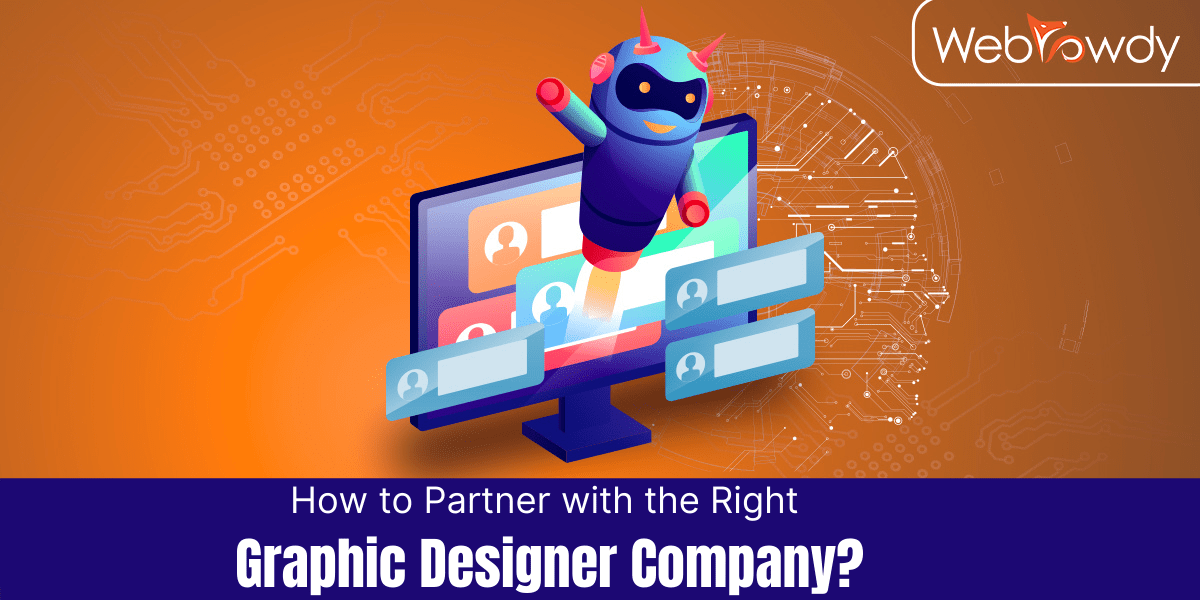 How to Partner with the Right Graphic Designer Company