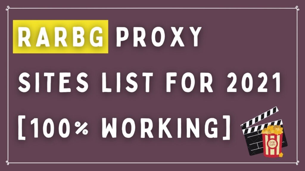 Rarbg Proxy Sites List for 2021 [100% working]