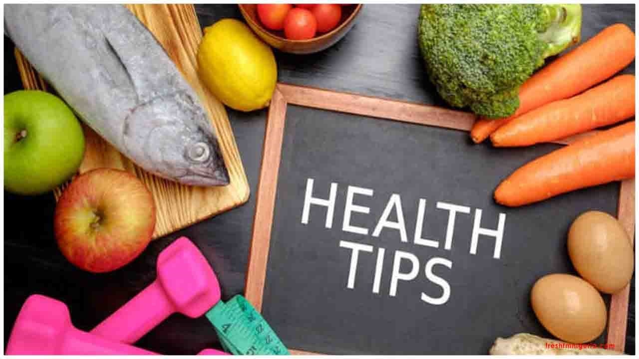 What are the essential health tips one must follow in recent tim