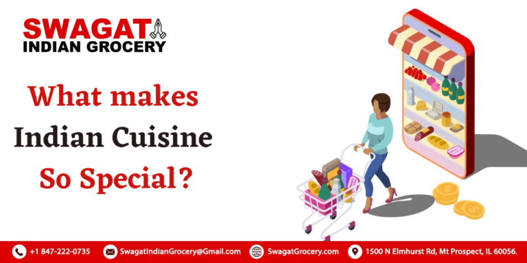 What makes Indian Cuisine So Special