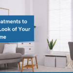 Window Treatments and Curtains to Improve Home look