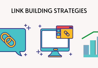 Ultimate Link Building Strategies : To Get More Traffic To Your Website