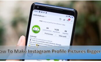 How To Make Instagram Profile Pictures Bigger