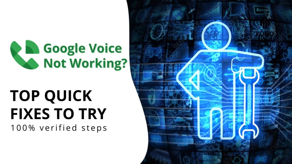 Google Voice Not Working?