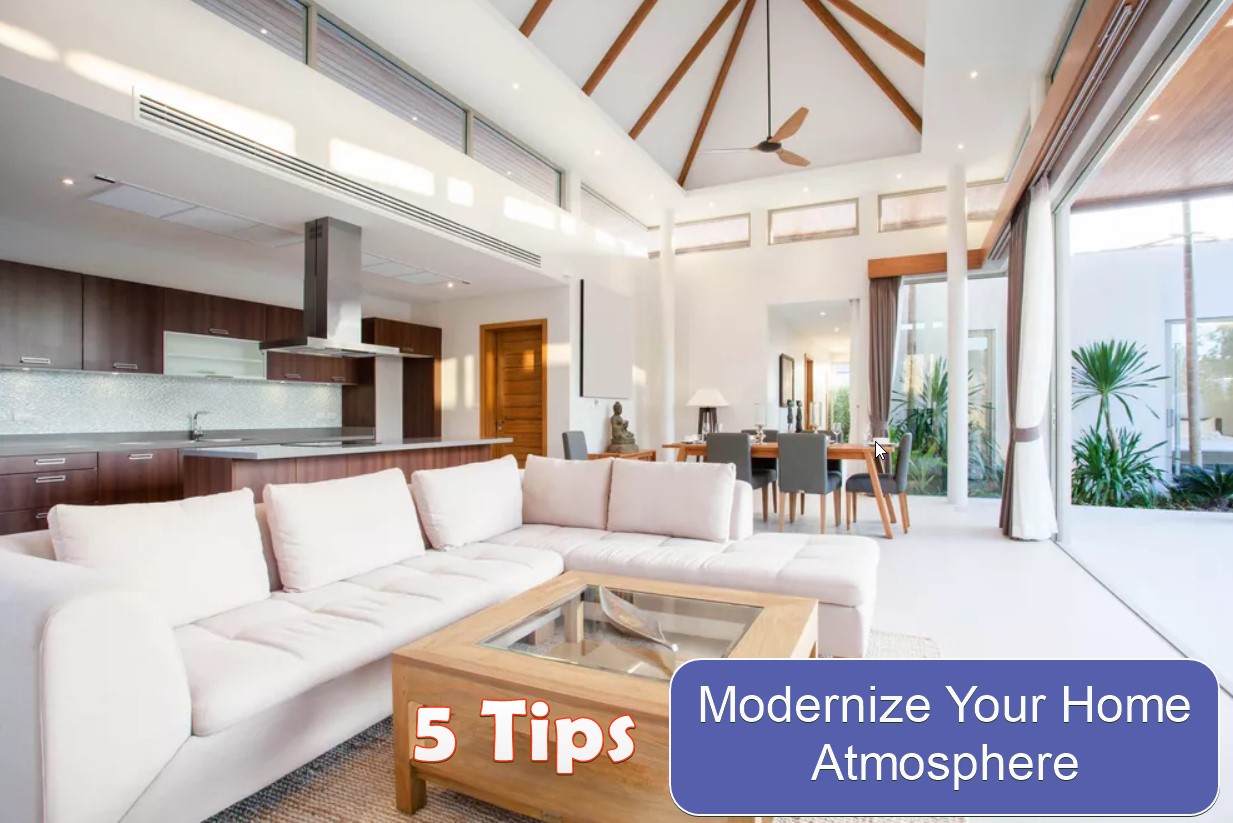 Modernize Your Home Atmosphere
