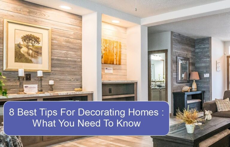 Tips For Decorating Homes