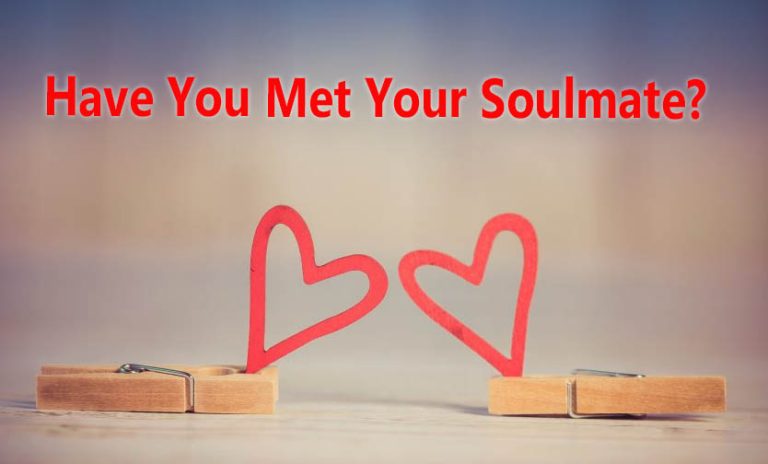 Have You Met Your Soulmate