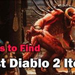 Tips to Find the Best Diablo Items