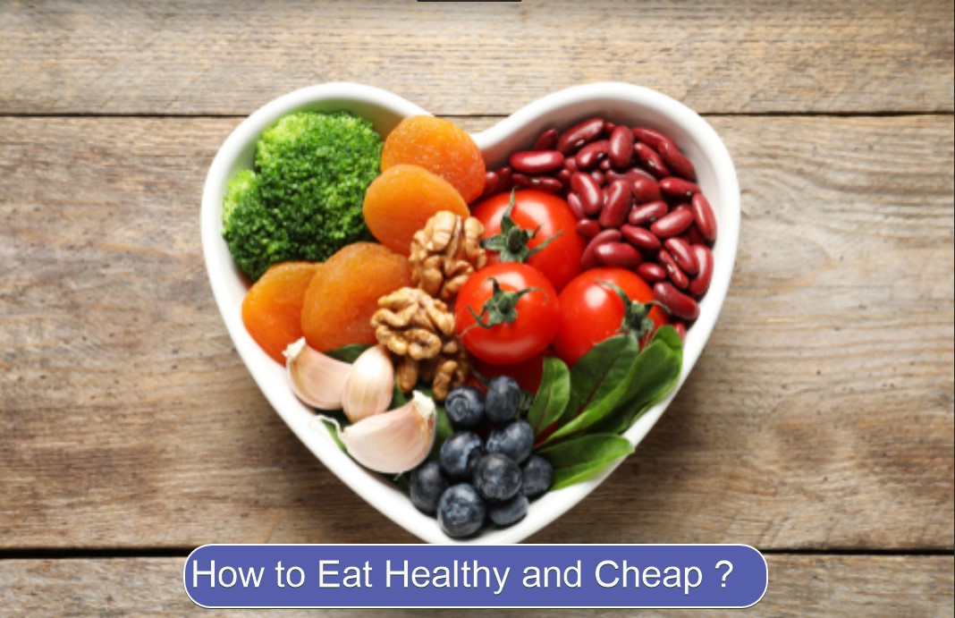 How to Eat Healthy and Cheap
