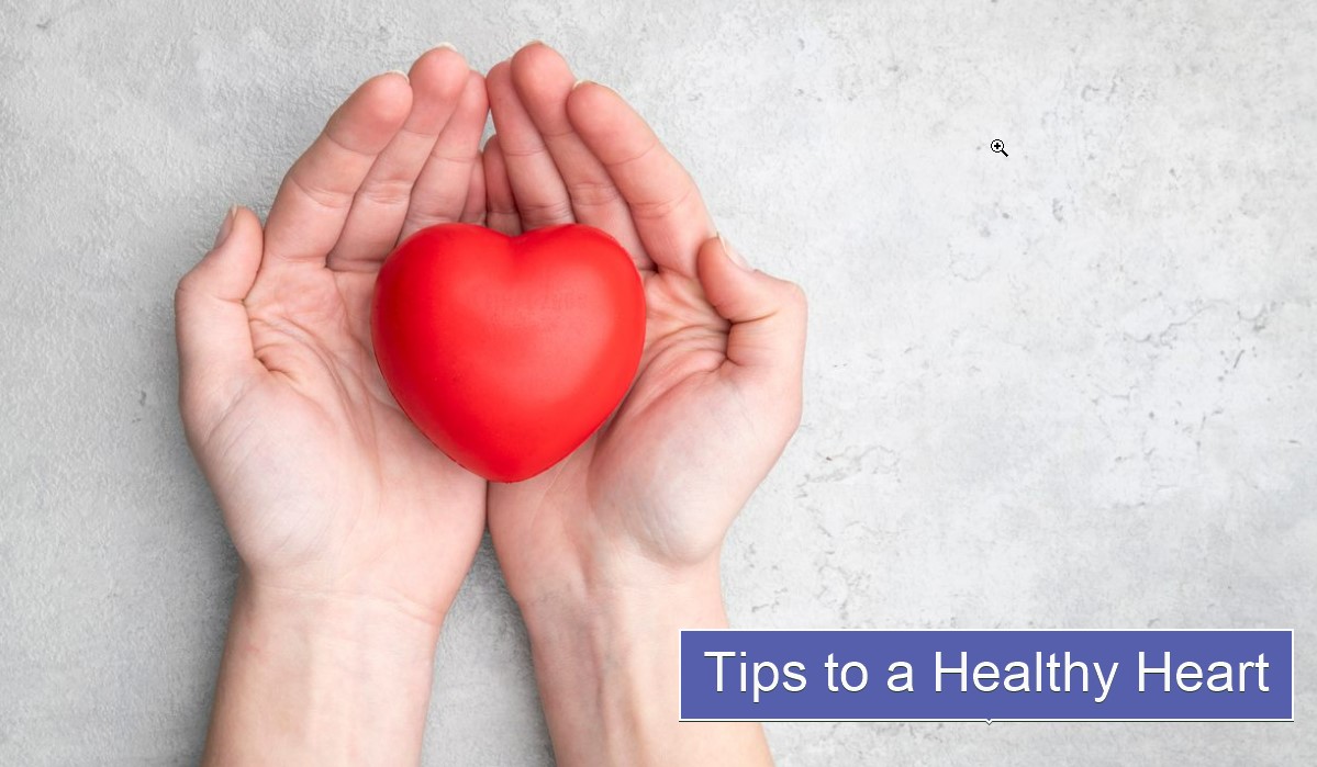 Tips to a Healthy Heart