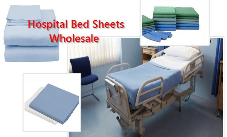Behind the Scenes of Hospital Bed Sheets Wholesale: A Closer Look