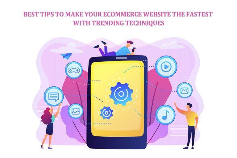 Make Your eCommerce Website the Fastest