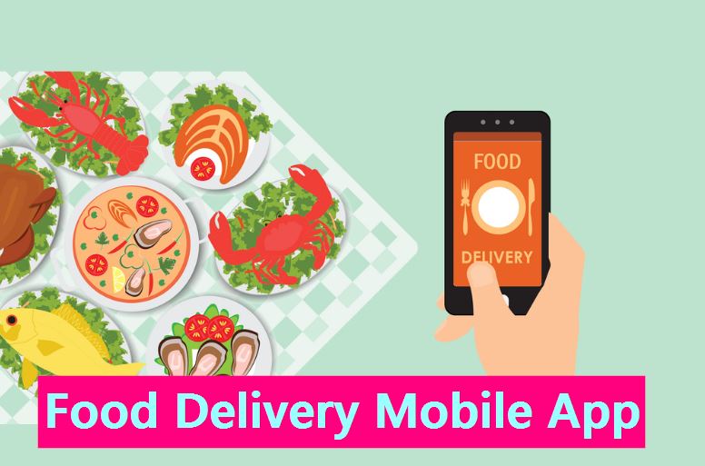 A Food Delivery Mobile App to make Your Restaurant Business a Big Hit