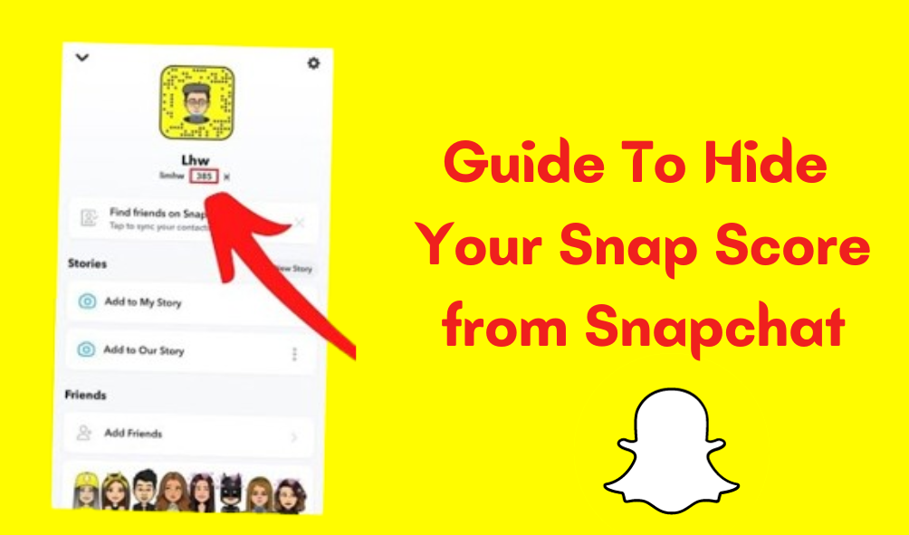 Guide to Hide Your Snap Score from Snapchat