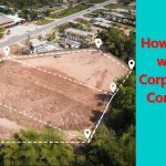 How to invest in Corporate and Commercial lands wisely? 3 How to invest wisely in Corporate and Commercial lands