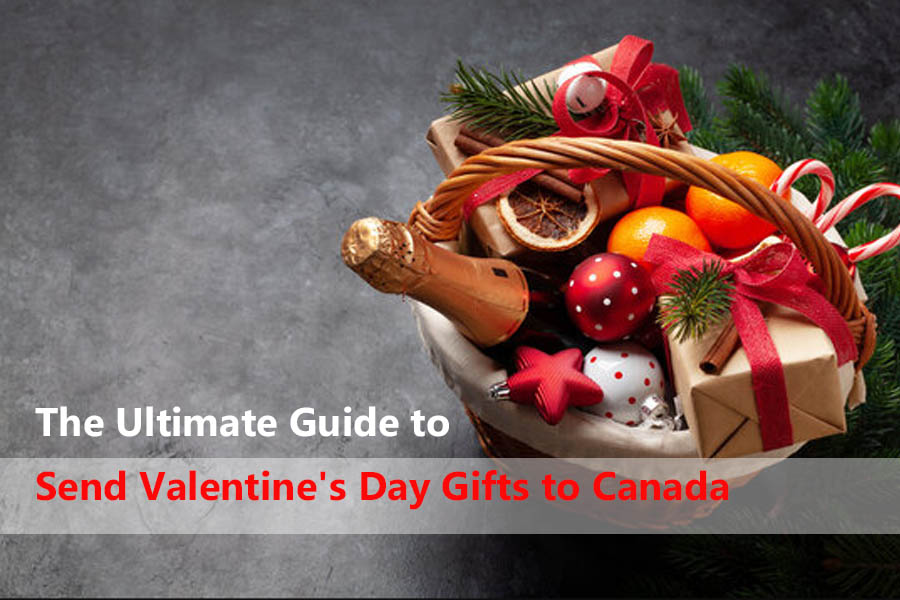 The Ultimate Guide to Send Valentine’s Day Gifts to Canada