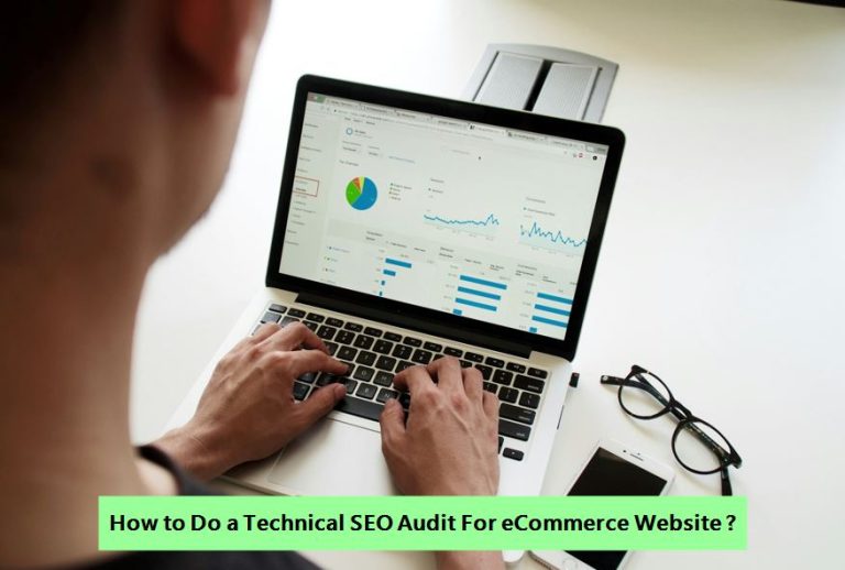 How to Do a Technical SEO Audit For eCommerce Website