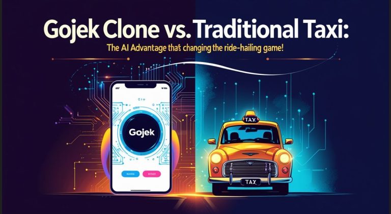 Gojek Clone vs. Traditional Taxi