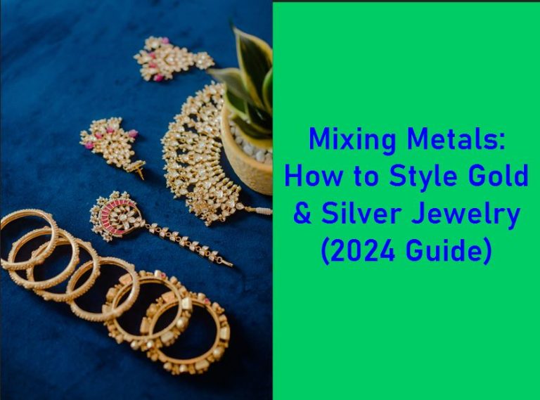 Mixing Metals How to Style Gold & Silver Jewelry (2024 Guide)
