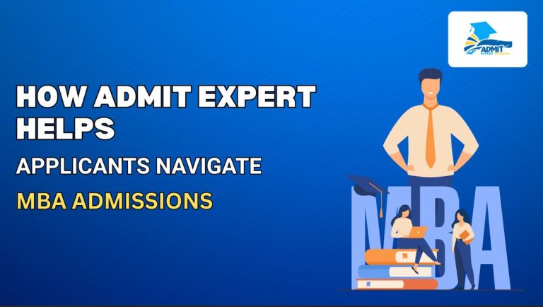 How Admit Expert Helps Applicants Navigate MBA Admissions