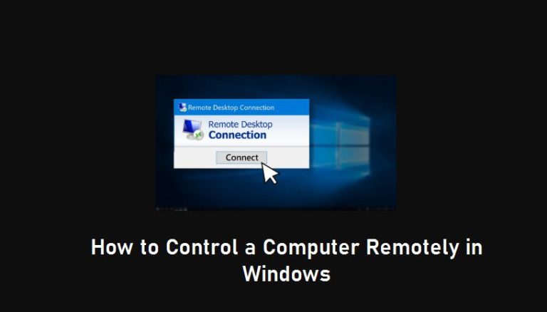 How to Control a Computer Remotely in Windows   complete guide