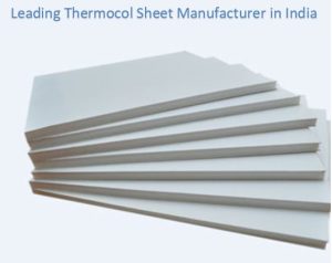 Leading Thermocol Sheet Manufacturer in India