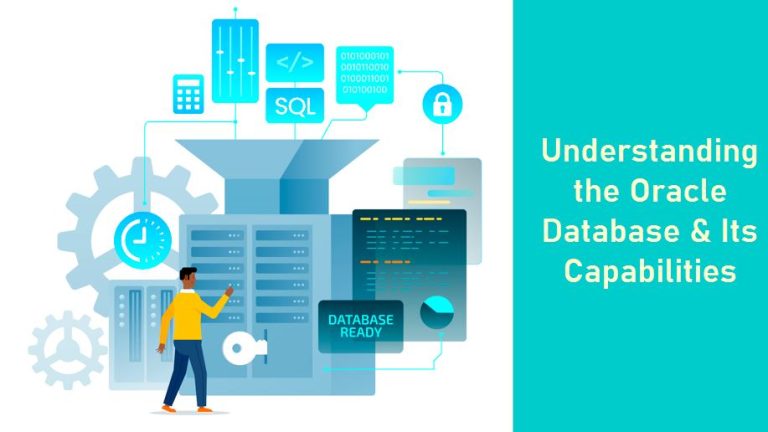 Oracle Database & Its Capabilities