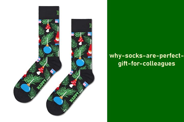 why socks are perfect gift for colleagues