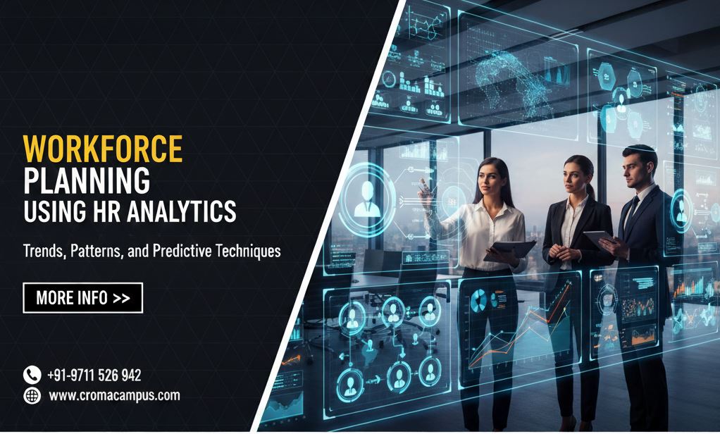 Workforce Planning Using HR Analytics: Trends, Patterns, and Predictive Techniques 1 Workforce Planning Using HR Analytics