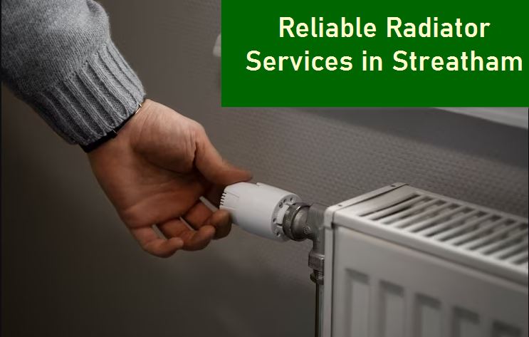 professional radiator installation repair streatham heating engineer