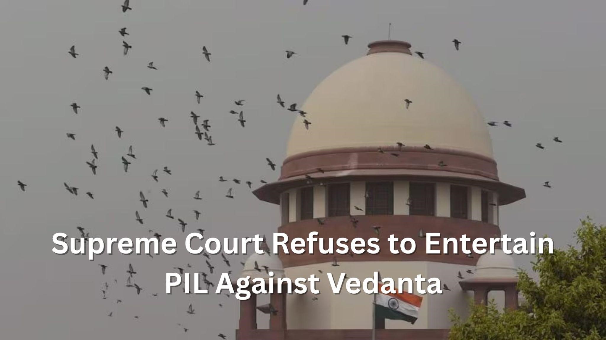 supreme court india vedanta pil case verdict