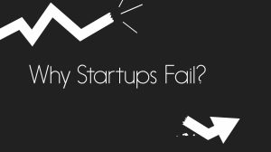 Why Startups Fail