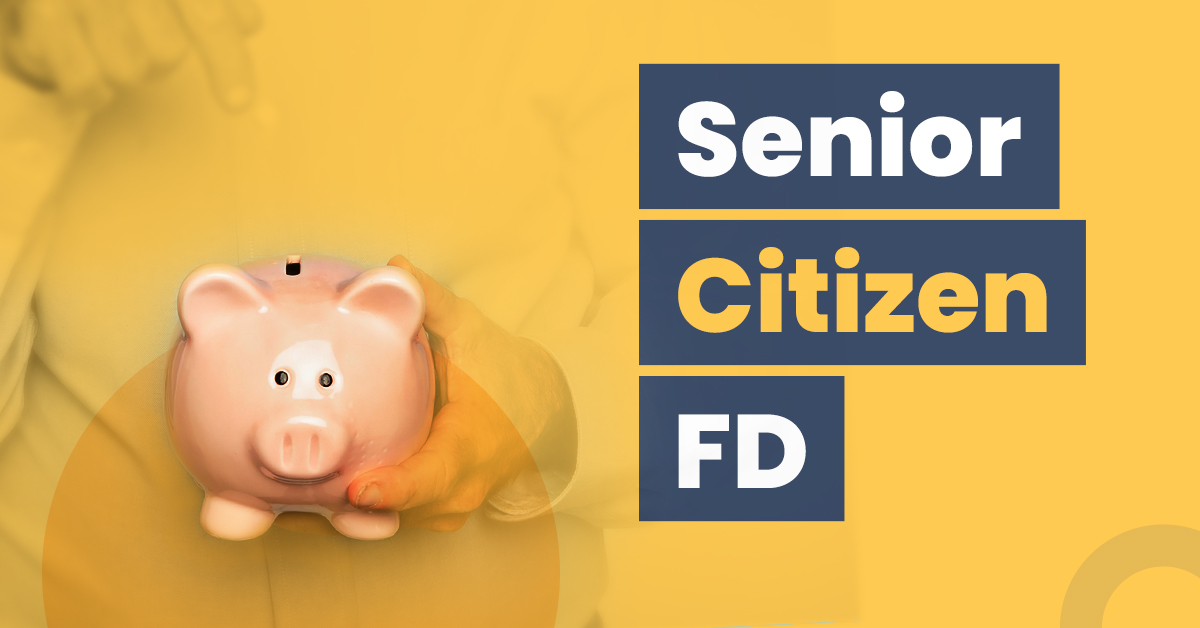 Senior Citizen FD