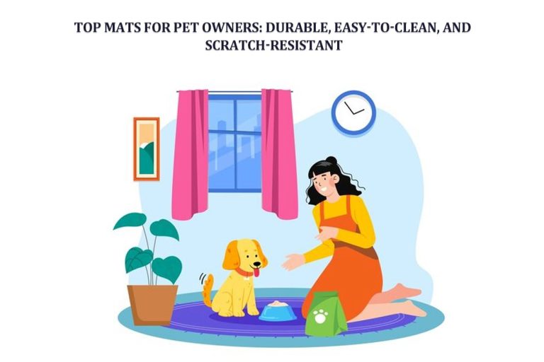 Top Mats for Pet Owners