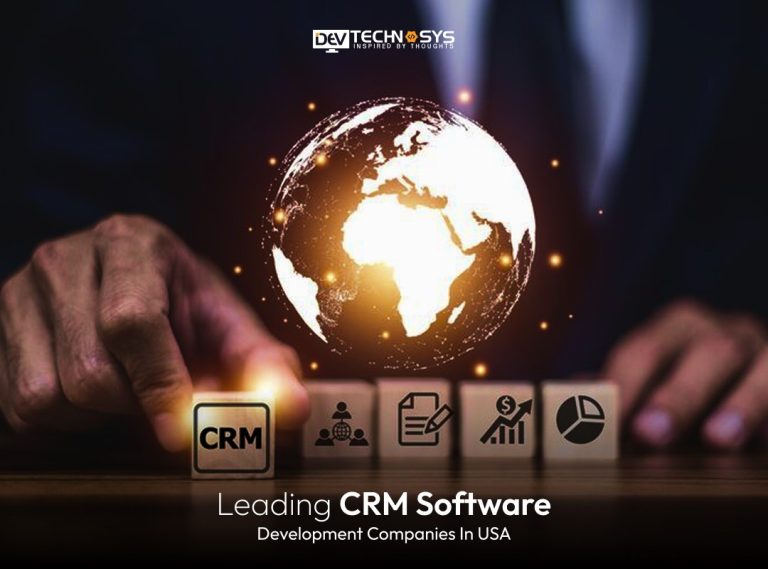 Leading CRM Software Development Companies In USA